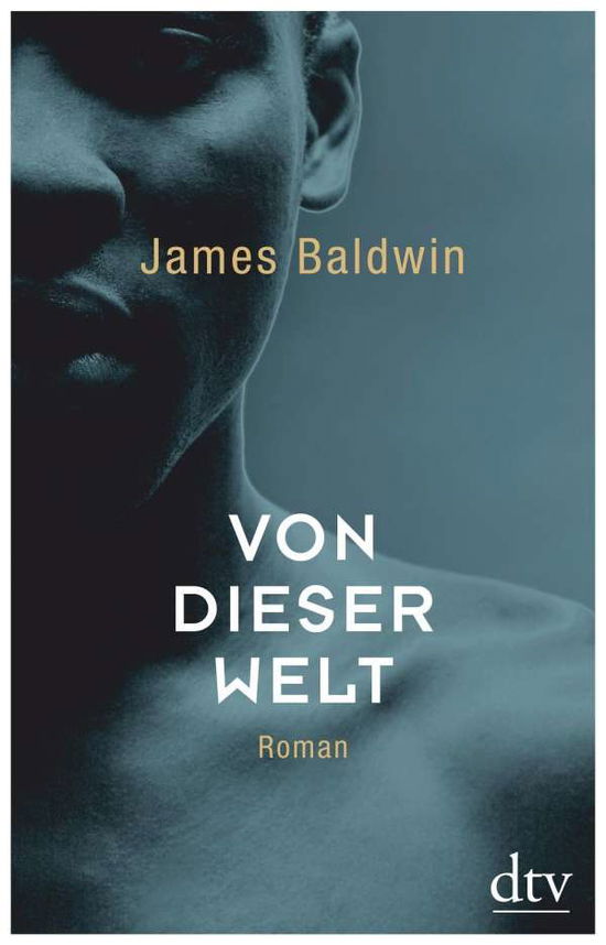 Von dieser Welt - Baldwin - Kirjat -  - 9783423281539 - 