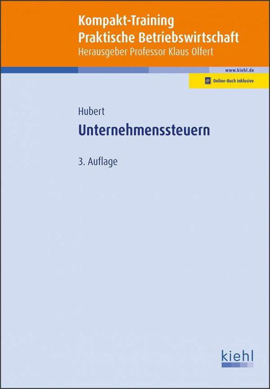 Kompakt-Training Unternehmensste - Hubert - Böcker -  - 9783470654539 - 