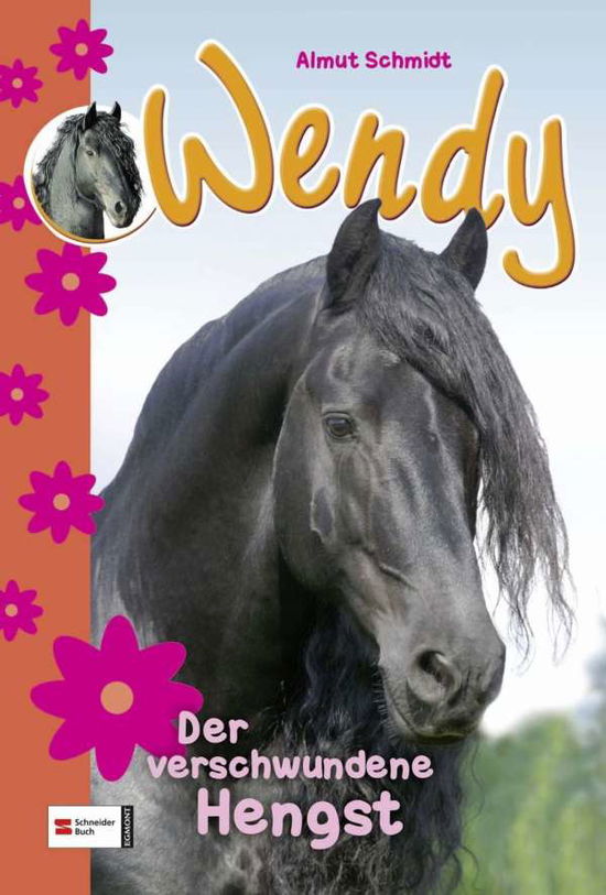 Wendy,Verschwundene Hengst - A. Schmidt - Książki -  - 9783505125539 - 