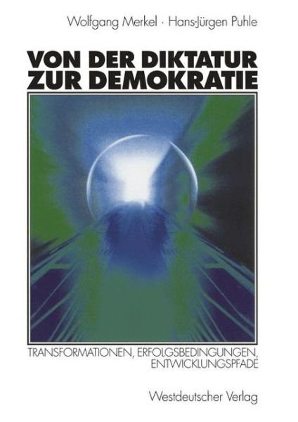 Cover for Wolfgang Merkel · Von der Diktatur zur Demokratie (Pocketbok) [1999 edition] (1999)