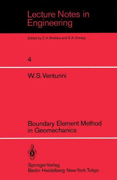 Cover for W.S. Venturini · Boundary Element Method in Geomechanics - Lecture Notes in Engineering (Paperback Book) [Softcover reprint of the original 1st ed. 1983 edition] (1983)