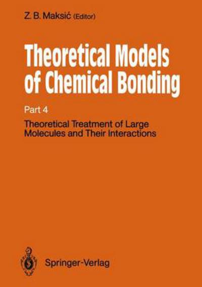 Cover for Theoretical treatment of large molecules and their interactions (Book) (1991)