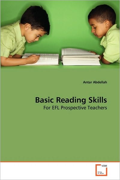 Cover for Antar Abdellah · Basic Reading Skills: for Efl Prospective Teachers (Paperback Book) (2010)