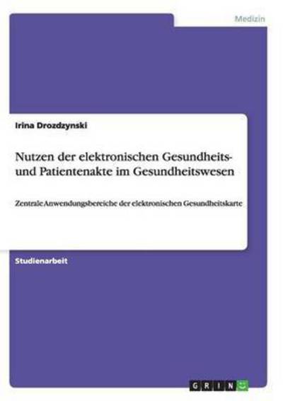 Cover for Drozdzynski · Nutzen der elektronischen G (Book) [German edition] (2009)