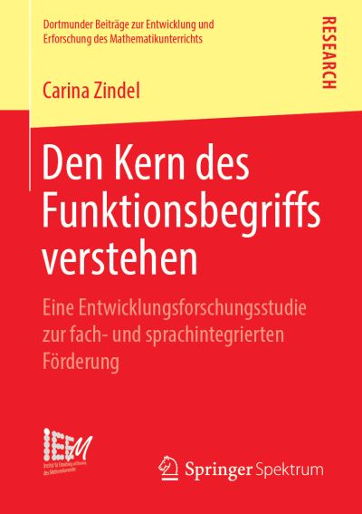Cover for Carina Zindel · Den Kern des Funktionsbegriffs verstehen (Book) [1. Aufl. 2019 edition] (2019)