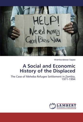Cover for Wamburakwao Sapao · A Social and Economic History of the Displaced (Paperback Book) (2014)