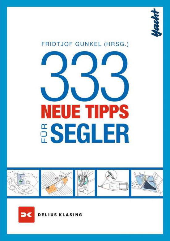 Cover for Gunkel · 333 neue Tipps für Segler (Book)