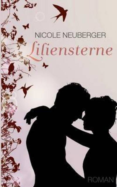 Cover for Neuberger · Liliensterne (Bok)