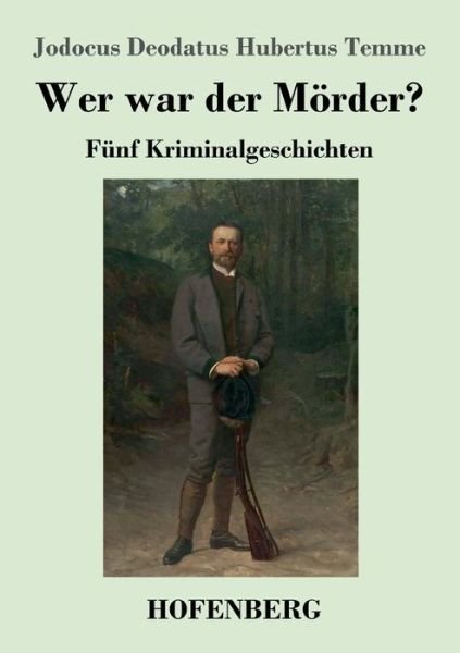 Cover for Temme · Wer war der Mörder? (Buch) (2018)