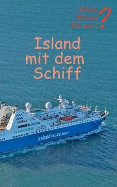 Cover for Fischer · Island mit dem Schiff (Buch) (2018)