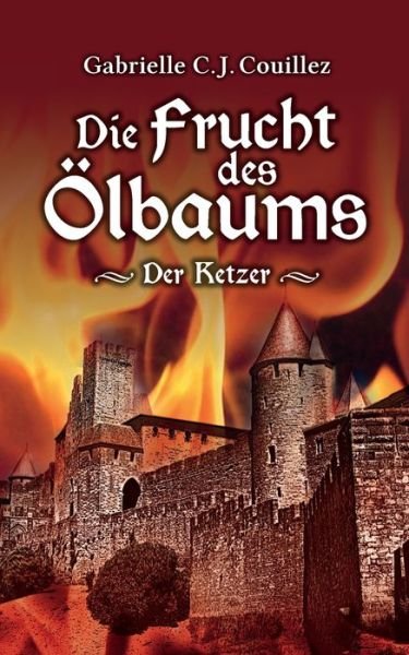 Cover for Couillez · Die Frucht des Ölbaums (Book) (2019)