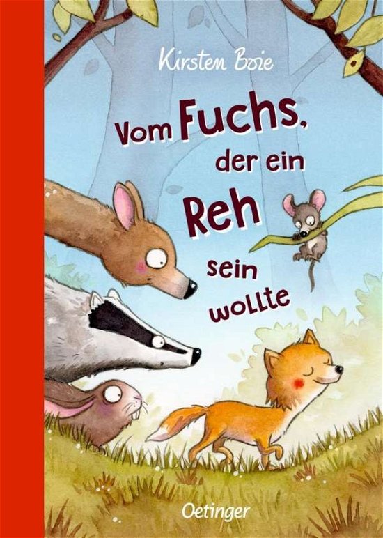 Cover for Boie · Vom Fuchs, der ein Reh sein wollte (Buch)