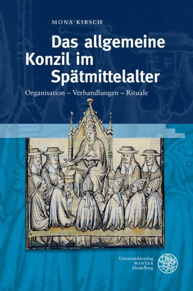 Cover for Kirsch · Das allgemeine Konzil im Spätmit (Book) (2016)