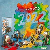 Cover for Sauer · Nichtlustig Wandkalender 2022 (Book)