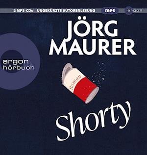 Cover for Jörg Maurer · Shorty (Audiobook (CD)) (2023)