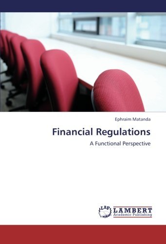 Cover for Ephraim Matanda · Financial Regulations: a Functional Perspective (Taschenbuch) (2012)