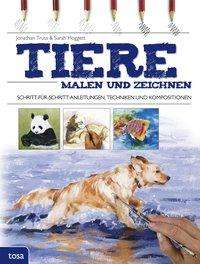 Cover for Truss · Tiere malen und zeichnen (Book)