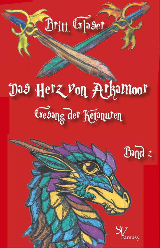 Cover for Glaser · Das Herz von Arkamoor, Band 2, G (Book)