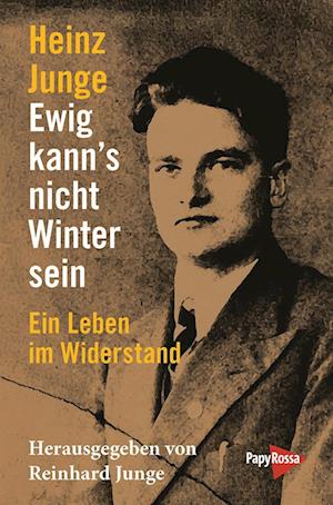Cover for Heinz Junge · Ewig kann’s nicht Winter sein (Book) (2025)