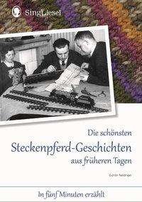 Cover for Neidinger · Die schönsten Steckenpferd-Ge (Book)