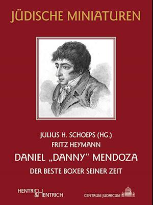 Cover for Fritz Heymann · Daniel „Danny“ Mendoza (Bok) (2024)