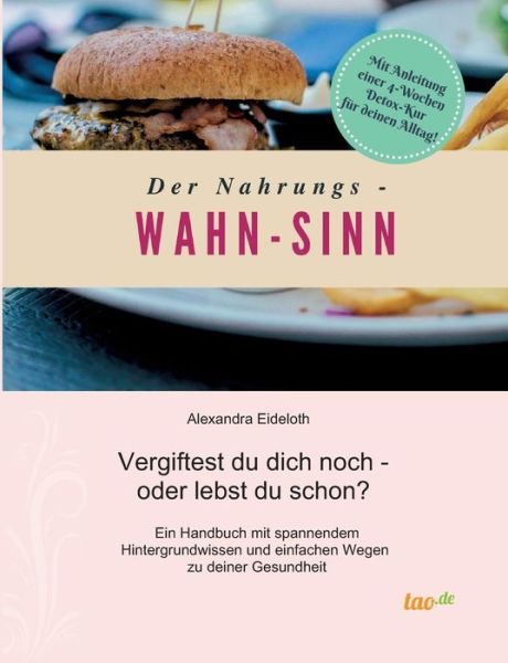 Cover for Eideloth · Der Nahrungs- WAHN-SINN (Book) (2022)