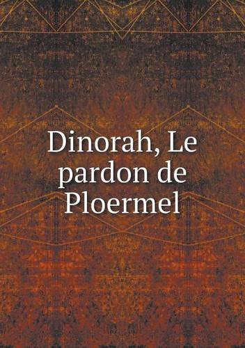 Cover for Giacomo Meyerbeer · Dinorah, Le Pardon De Ploermel (Paperback Book) [French edition] (2013)