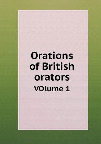 Cover for Julian Hawthorne · Orations of British Orators Volume 1 (Paperback Book) (2013)