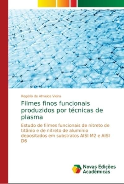 Cover for Vieira · Filmes finos funcionais produzid (Book) (2018)