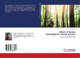 Cover for Lal · Effect of Butea monosperma flower e (Bog)