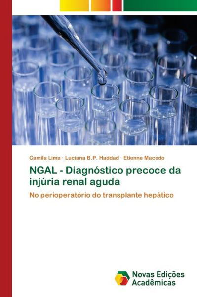 NGAL - Diagnóstico precoce da injú - Lima - Livres -  - 9786202038539 - 13 novembre 2017