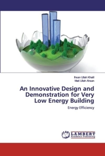 An Innovative Design and Demonst - Khalil - Books -  - 9786202517539 - April 2, 2020