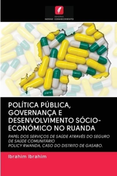 Política Pública, Governança E - Ibrahim - Boeken -  - 9786202616539 - 1 oktober 2020