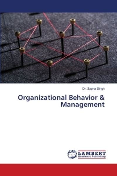 Cover for Singh · Organizational Behavior &amp; Managem (N/A) (2020)