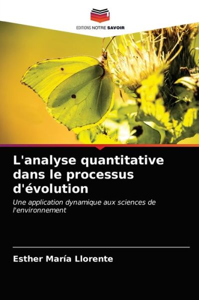 Cover for Esther María Llorente · L'analyse quantitative dans le processus d'evolution (Paperback Book) (2021)