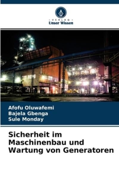 Cover for Afofu Oluwafemi · Sicherheit im Maschinenbau und Wartung von Generatoren (Pocketbok) (2021)