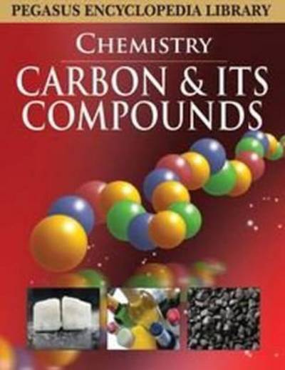 Cover for Pegasus · Carbon &amp; Its Compounds (Hardcover Book) (2011)