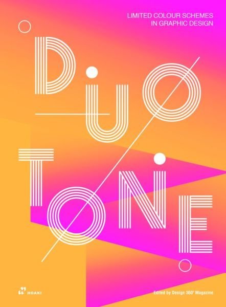 Duotone: Limited Colour Schemes in Graphic Design - Wang Shaoqiang - Livros - Hoaki - 9788417656539 - 3 de março de 2022