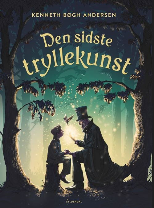 Cover for Kenneth Bøgh Andersen · Den sidste tryllekunst (Hardcover Book) [1st edition] (2025)