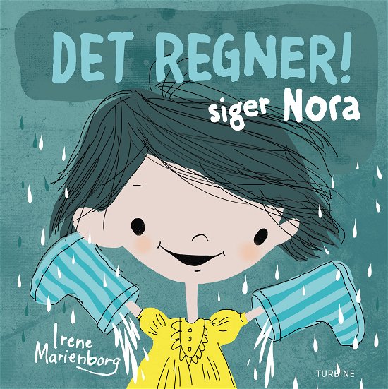 Cover for Irene Marienborg · Det regner! siger Nora (Hardcover bog) [1. udgave] (2022)