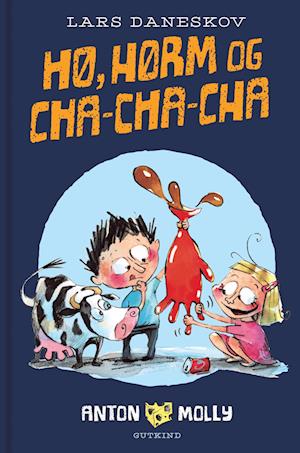 Cover for Lars Daneskov · Anton &amp; Molly: Anton &amp; Molly - Hø, hørm og cha-cha-cha (Bound Book) [1.º edición] (2024)