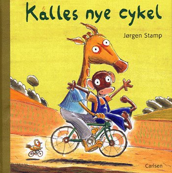 Cover for Jørgen Stamp · Kalles nye cykel (Book) [1st edition] (2005)