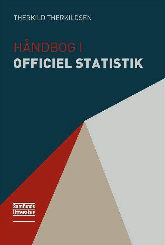 Cover for Therkild Therkildsen · Håndbog i officiel statistik (Taschenbuch) [1. Ausgabe] (2014)