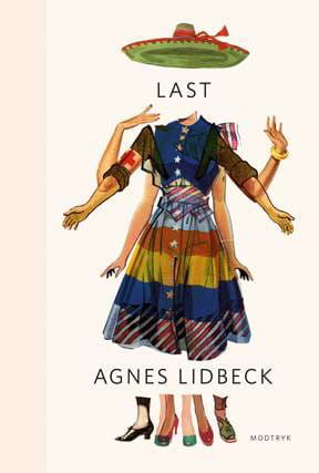 Last. Storskriftserie - Agnes Lidbeck - Bøger - Modtryk - 9788770070539 - 2018