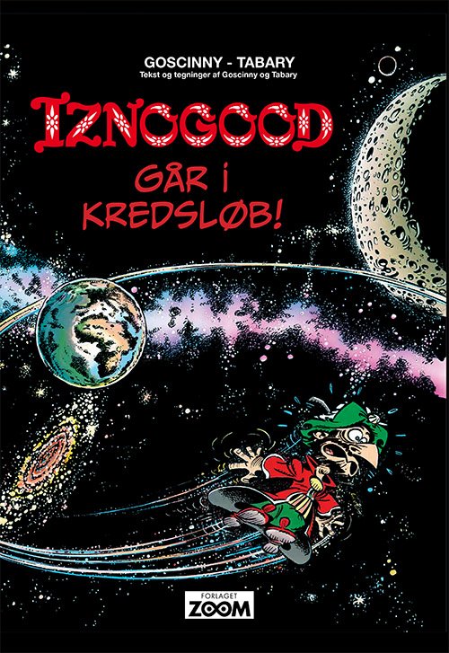 Cover for Goscinny Tabary · Iznogood: Iznogood 5: Iznogood går i kredsløb (Gebundesens Buch) [1. Ausgabe] (2019)