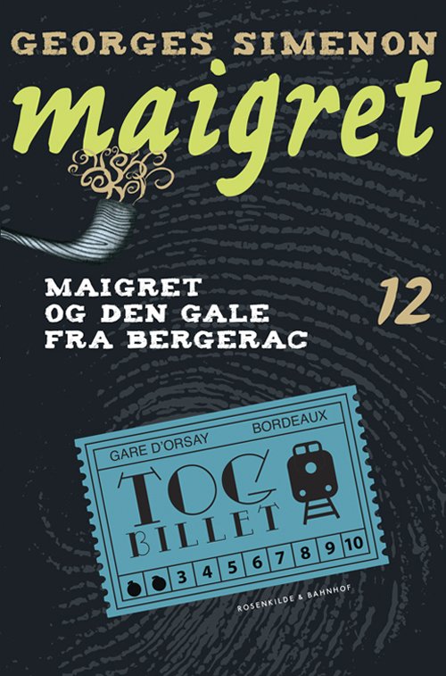 Cover for Georges Simenon · Maigret: Maigret 12 Den gale fra Bergerac (Sewn Spine Book) [1st edition] (2013)
