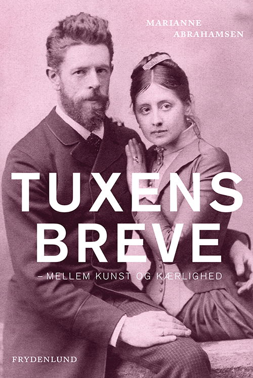 Cover for Marianne Abrahamsen · Tuxens breve (Bound Book) [1. Painos] (2020)