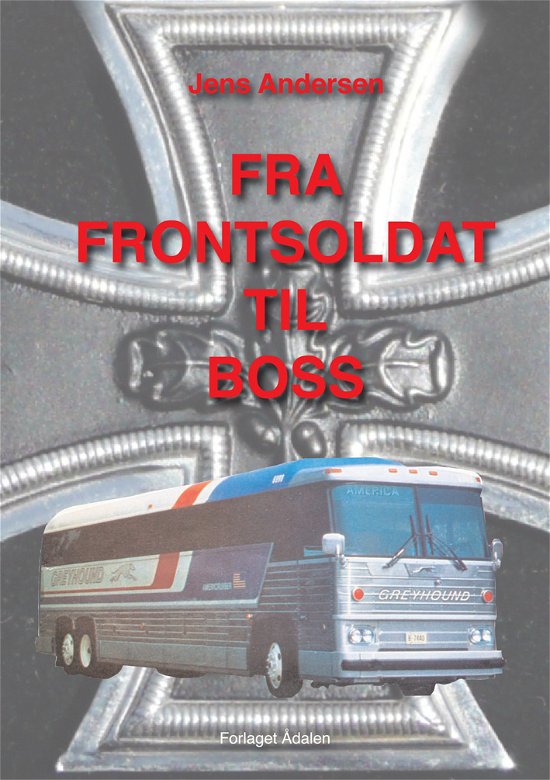 Cover for Jens Andersen · Fra frontsoldat til boss (Pocketbok) (2010)