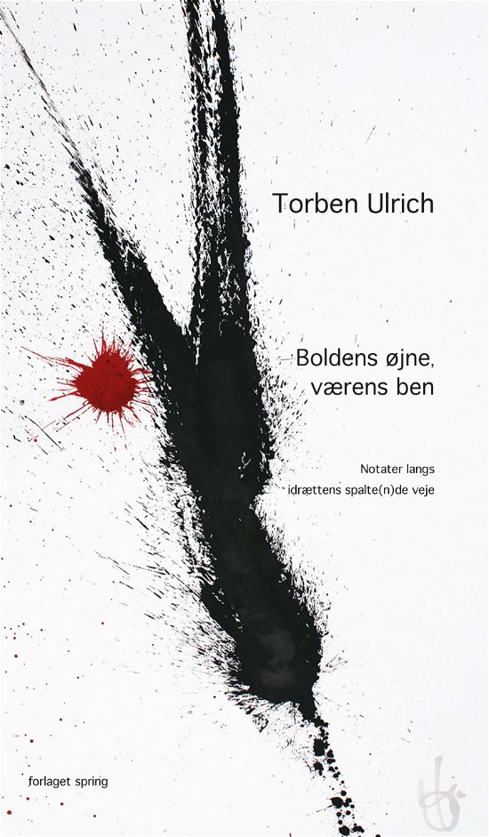 Cover for Torben Ulrich · Boldens øjne, værens ben (Poketbok) [1:a utgåva] (2018)