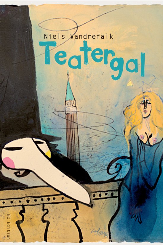 Cover for Niels Vandrefalk · Teatergal (Heftet bok) [2. utgave] (2022)